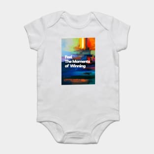 Feel The Moments of Winning Baby Bodysuit